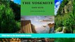 Big Deals  The Yosemite: Illustrated Edition  Best Seller Books Most Wanted