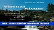 [Read PDF] Virtual Rivers: Lessons from the Mountain Rivers of the Colorado Front Range Download