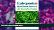 Enjoyed Read Hydroponics: Questions and Answers for Successful Growing