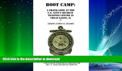 READ  Boot Camp: A Frank Look at the Navy s Recruit Training Center  BOOK ONLINE