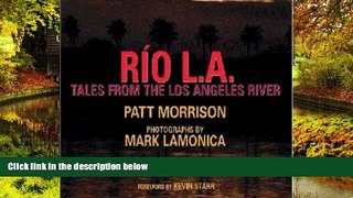 Big Deals  Rio L.A.: Tales from the Los Angeles River  Full Read Most Wanted