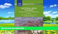 Big Deals  Natural Area Tourism: Ecology, Impacts and Management (Aspects of Tourism)  Best Seller
