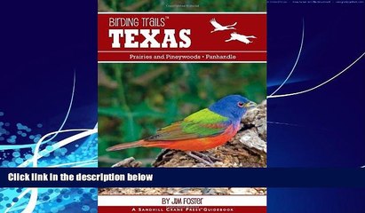 Big Deals  Birding Trails: Texas: Panhandle and Prairies   Pineywoods  Best Seller Books Most Wanted