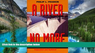 Must Have PDF  A River No More: The Colorado River and the West  Best Seller Books Most Wanted