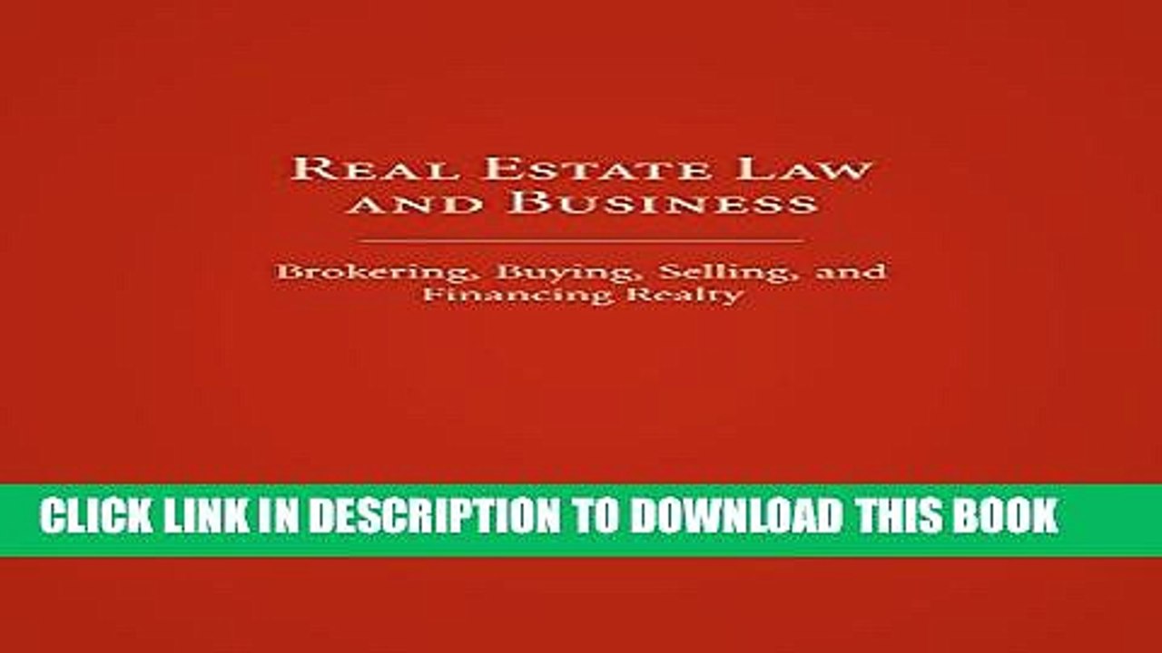[PDF] Real Estate Law and Business: Brokering, Buying, Selling, and Financing Realty Popular Online