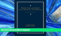 DOWNLOAD White Collar Crime: Cases, Materials, and Problems FREE BOOK ONLINE