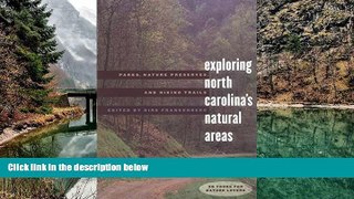 Must Have PDF  Exploring North Carolina s Natural Areas: Parks, Nature Preserves, and Hiking