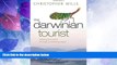 Big Deals  The Darwinian Tourist: Viewing the World Through Evolutionary Eyes  Best Seller Books