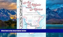 Big Deals  An Affair with Africa: Expeditions And Adventures Across A Continent  Best Seller Books