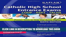 [PDF] Kaplan Catholic High School Entrance Exams: COOP * HSPT * TACHS (Kaplan Test Prep) Full Online