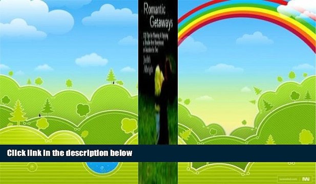 Big Deals Romantic Getaways: 220 Tips for Planning and Enjoying a Trouble-Free Honeymoon or