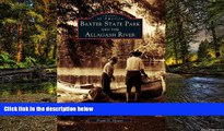 Big Deals  Baxter State Park and the Allagash River (Images of America)  Best Seller Books Best
