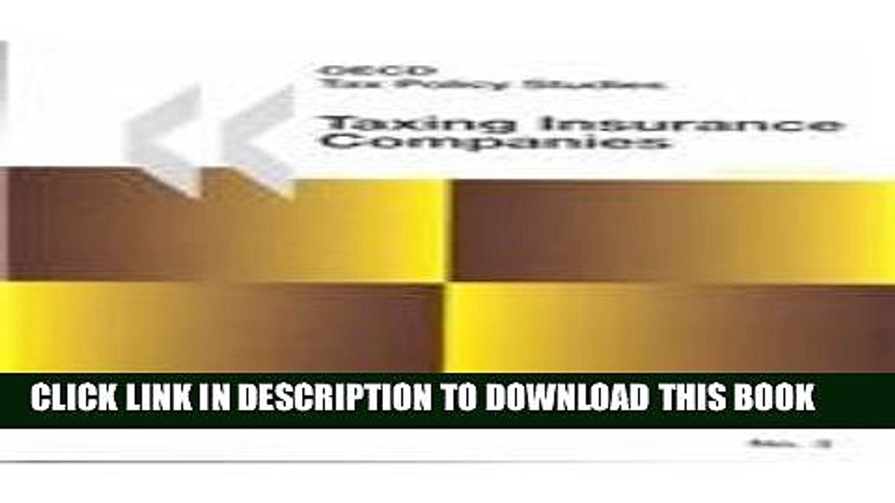 [PDF] Taxing Insurance Companies (Oecd Tax Policy Studies, 3) Full Colection
