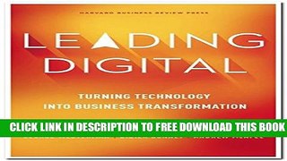[PDF] Leading Digital: Turning Technology into Business Transformation Full Online