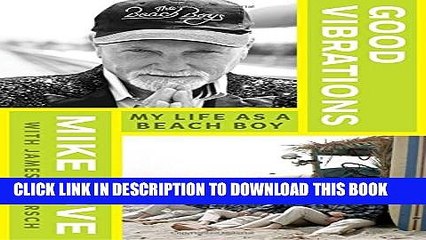 [PDF] Good Vibrations: My Life as a Beach Boy Full Colection
