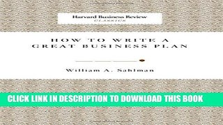 [PDF] How to Write a Great Business Plan (Harvard Business Review Classics) Popular Colection
