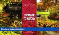 Must Have PDF  Stranger to History: A Son s Journey through Islamic Lands  Best Seller Books Best