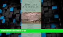 Big Deals  Literary St. Petersburg: A Guide to the City and Its Writers  Best Seller Books Most