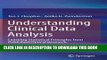 [PDF] Understanding Clinical Data Analysis: Learning Statistical Principles from Published