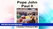 Big Deals  Pope John Paul II: St. Peter s Square, Vatican City, Rome, Italy (Foto Alba) (Volume