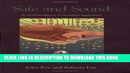 [PDF] Safe and Sound: Artificial Intelligence in Hazardous Applications [Online Books]