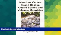 Big Deals  Mauritius Central Grand Bassin, Quatre Bornes and Volcanic Mountains: A Souvenir