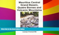 Big Deals  Mauritius Central Grand Bassin, Quatre Bornes and Volcanic Mountains: Pamiatka Kolekcja