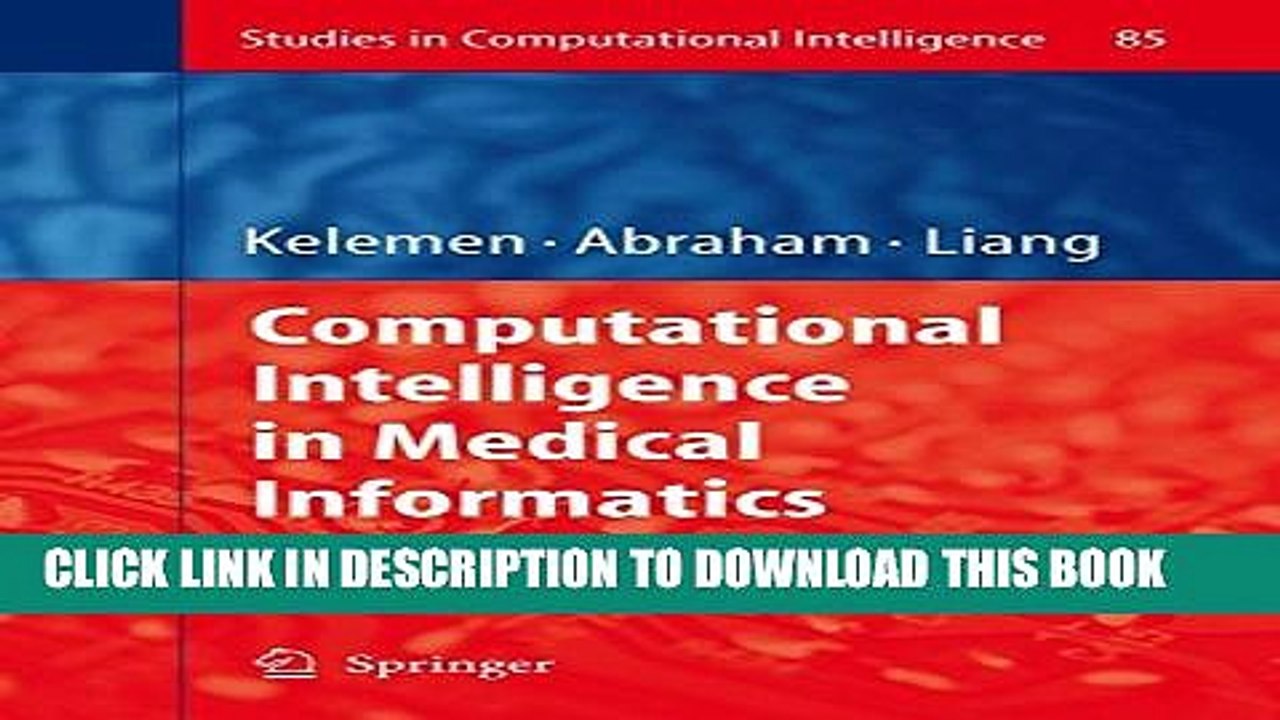 [PDF] Computational Intelligence in Medical Informatics (Studies in Computational Intelligence)