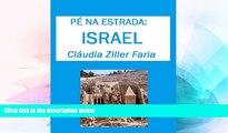 Big Deals  PÃ© na Estrada: Israel (Portuguese Edition)  Best Seller Books Best Seller