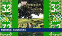 Big Deals  Promenades au pays des hobbits: ItinÃ©raires Ã  travers La ComtÃ© de J.R.R. Tolkien