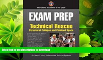READ BOOK  Exam Prep: Rescue Specialist-Confined Space Rescue, Structural Collapse Rescue, And