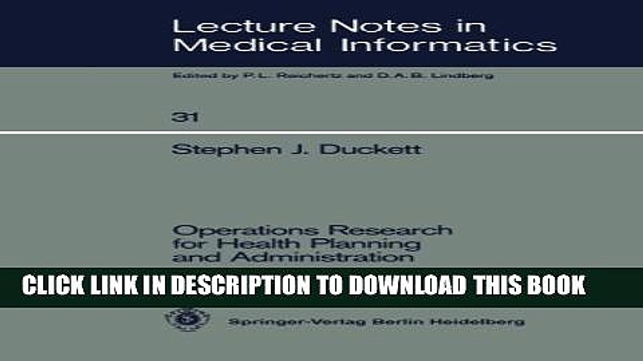 [PDF] Operations Research for Health Planning and Administration (Lecture Notes in Medical
