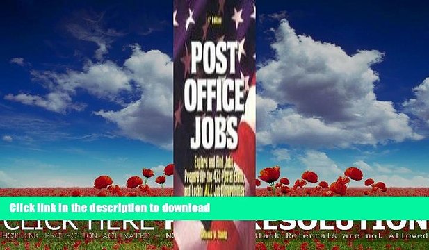READ BOOK Post Office Jobs: Explore and Find Jobs, Prepare for the 473 Postal Exam, and Locate