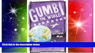 Big Deals  Gumbi vs The World  Full Read Best Seller