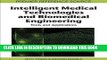 [PDF] Intelligent Medical Technologies and Biomedical Engineering: Tools and Applications [Full