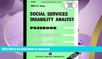 FAVORITE BOOK  Social Services Disability Analyst(Passbooks) (Career Examination Passbooks)  BOOK