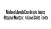 Michael Ayoub Cranbrook Loans | Regional Manager National Sales Trainer