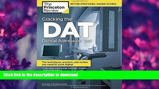 READ  Cracking the DAT (Dental Admission Test): The Techniques, Practice, and Review You Need to