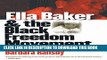 [PDF] Ella Baker and the Black Freedom Movement: A Radical Democratic Vision (Gender and American
