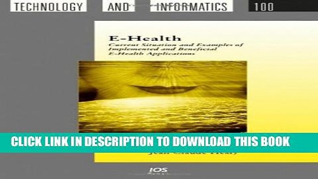 [PDF] E-Health: Current Situation And Examples Of Implemented Beneficial E-Health Applications