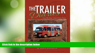 Big Deals  The Trailer Diaries:  How We Ran Away From Home  Best Seller Books Best Seller