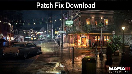 Mafia 3 lag fix pc