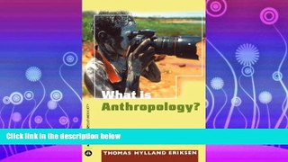 Choose Book What is Anthropology? (Anthropology, Culture and Society)