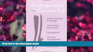Choose Book Anthroposophy in Everyday Life: Practical Training in ThoughtOvercoming