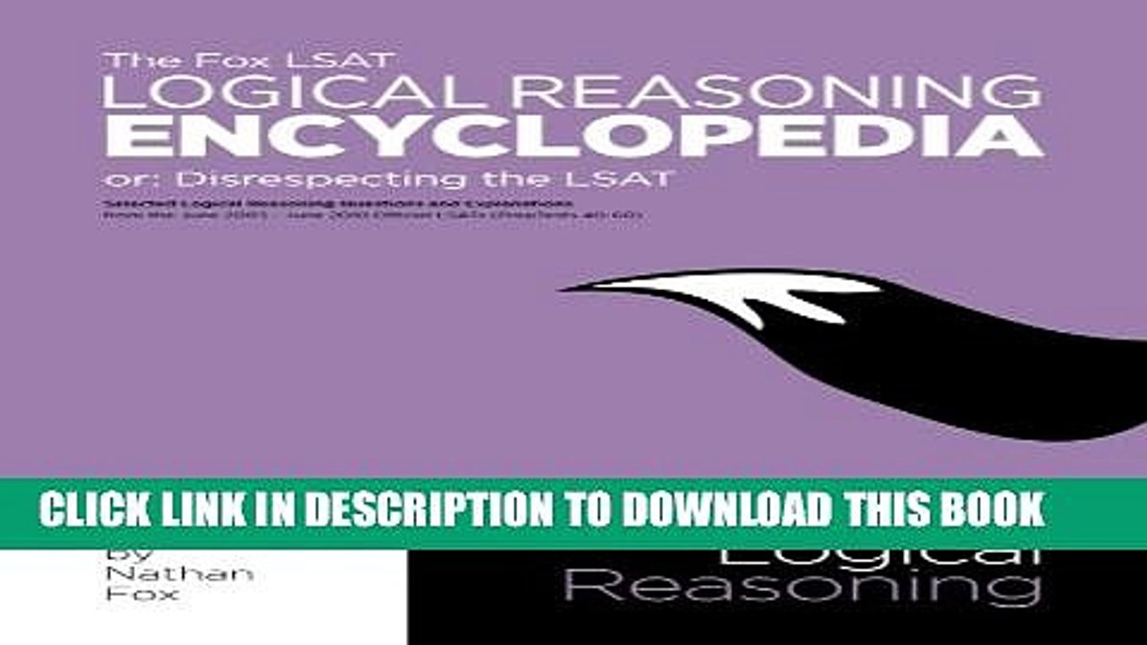 [PDF] The Fox LSAT Logical Reasoning Encyclopedia: Disrespecting the LSAT Popular Colection
