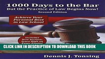 [PDF] 1000 Days to the Bar But the Practice of Law Begins Now, 2nd Edition Popular Collection