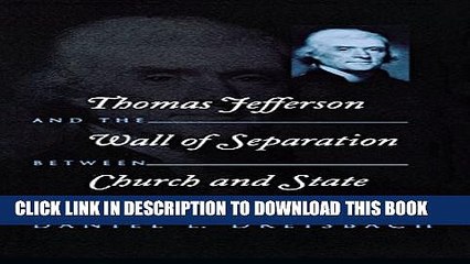 [PDF] Thomas Jefferson and the Wall of Separation Between Church and State (Critical America)