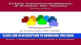 [PDF] Crisis Communications: A Primer for Teams: Second Edition Full Online