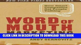 [PDF] Word of Mouth Marketing: How Smart Companies Get People Talking Popular Online