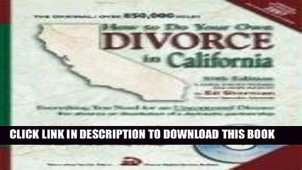 [Read PDF] How to Do Your Own Divorce in California: Everything You Need for an Uncontested